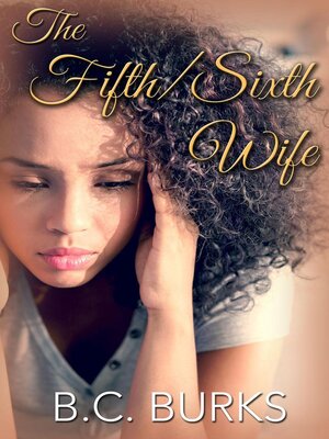 cover image of The Fifth/Sixth Wife